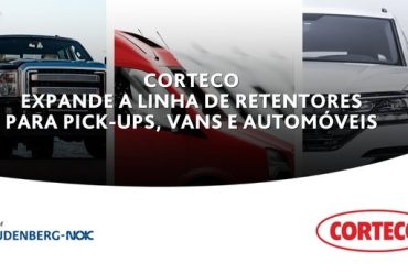 Corteco reforça soluções em retentores e juntas para o segmento de vans de pick-ups