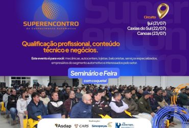 Superencontro do Conhecimento Automotivo chega a Ijuí, Caxias do Sul e Canoas