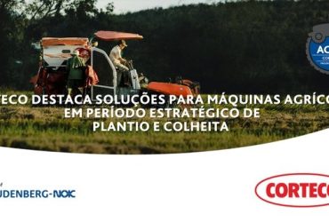 Corteco apresenta soluções inovadoras para máquinas agrícolas no período estratégico de plantio e colheita