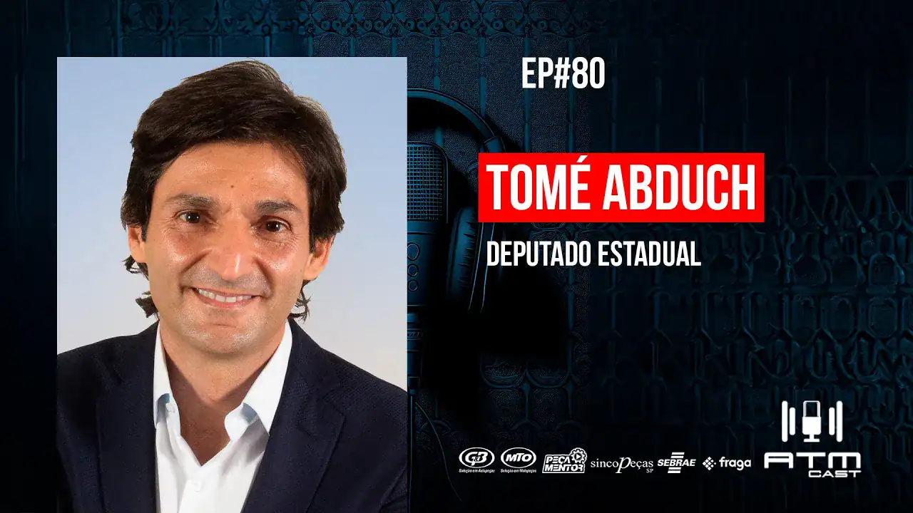 ATMCAST ep#80 | Tomé Abduch 👨🏻‍💼 💚💛| Deputado Estadual