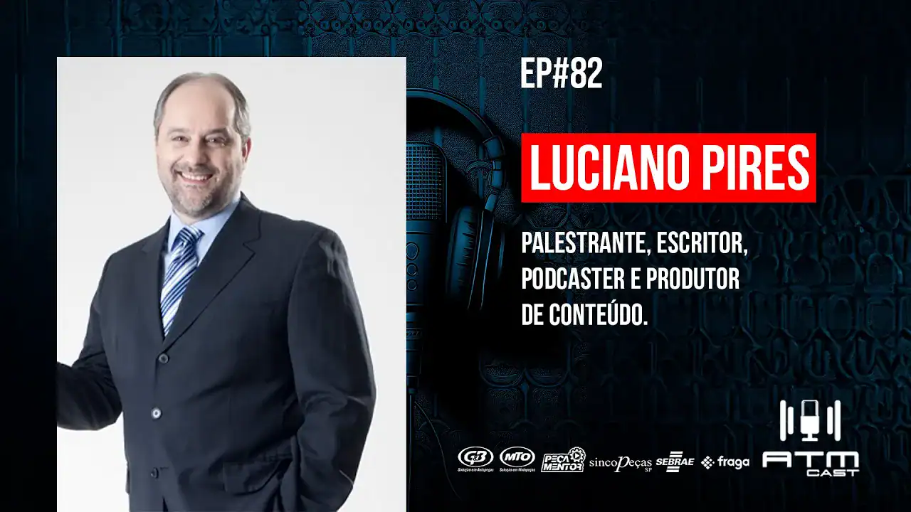 ATMCAST ep#82 | Luciano Pires 🧑🏻‍💼🚘| Palestrante