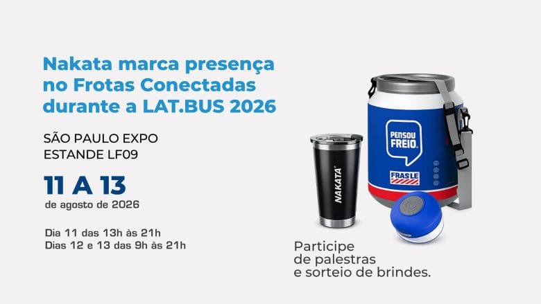 Nakata destaca soluções para frotas no Frotas Conectadas 2026 durante a LAT.BUS com palestra técnica e exposição de produtos