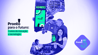 Pronto! comemora 5 anos com foco em inovação e crescimento orientado ao cliente.