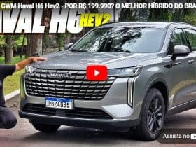 Novo GWM Haval H6 Hev2 – POR R$ 199.990? O MELHOR HÍBRIDO DO BRASIL? MUDOU A SUSPENSÃO? SAIBA TUDO!
