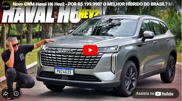 Novo GWM Haval H6 Hev2 – POR R$ 199.990? O MELHOR HÍBRIDO DO BRASIL? MUDOU A SUSPENSÃO? SAIBA TUDO!
