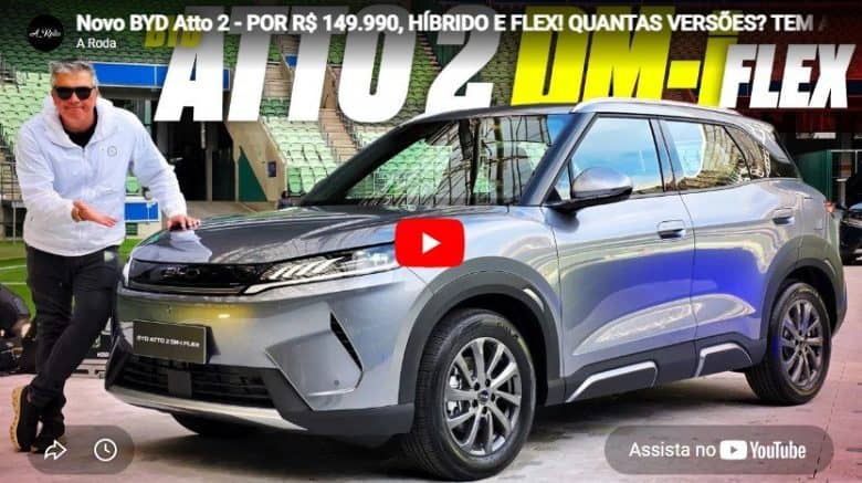 Novo BYD Atto 2 – POR R$ 149.990, HÍBRIDO E FLEX! QUANTAS VERSÕES? TEM ADAS? MELHOR QUE O ELÉTRICO?