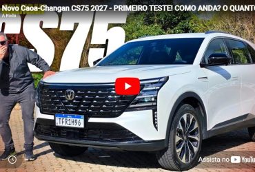 Novo Caoa-Changan CS75 2027 – PRIMEIRO TESTE! COMO ANDA? O QUANTO BEBE? E O ESPAÇO? E A SUSPENSÃO?