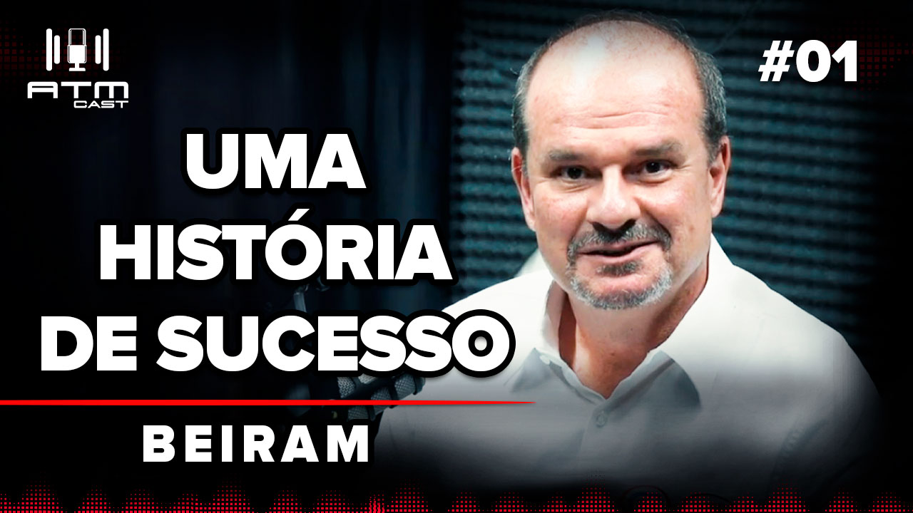 ATMCAST ep#01 | A.C Beiram (G&B e MTO)