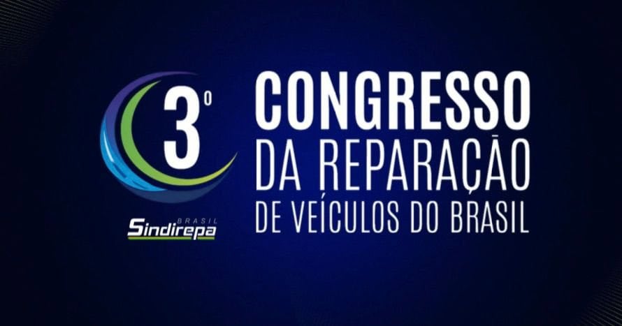 Sindirepa Brasil anuncia 3º Congresso Nacional da Reparação Automotiva: inovação e tendências do setor