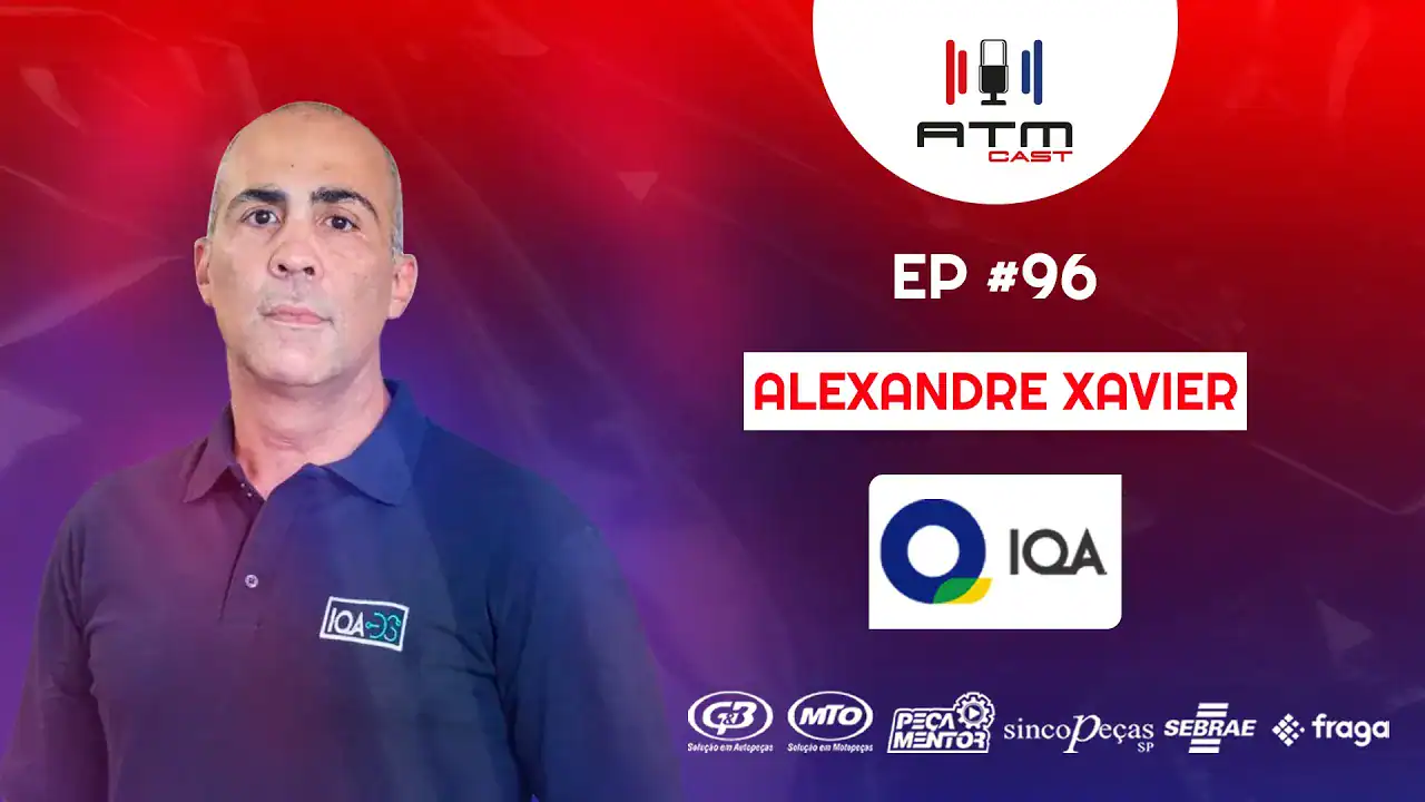 ATMCAST ep#96 | Alexandre Xavier ⚙️🛡️ | Instituto da Qualidade Automotiva (IQA)