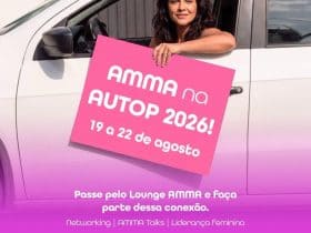 Lounge AMMA promove o protagonismo feminino, gestão e conexões na AUTOP