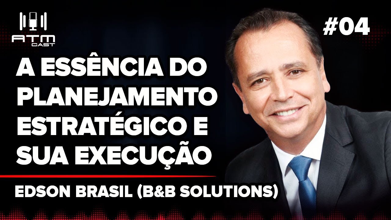 ATMCAST ep#04 | Edson Brasil (B&B Solutions)