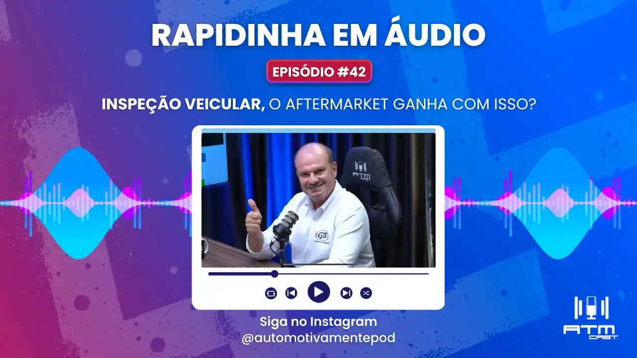 🚨 A Volta da Inspeção Veicular Pode Transformar o Aftermarket Brasileiro | Rapidinha #42