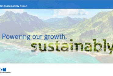 Eaton divulga Relatório de Sustentabilidade 2024 reforçando compromisso com governança e impacto socioambiental.
