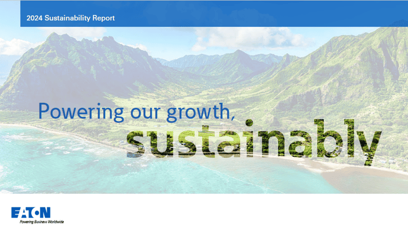 Eaton divulga Relatório de Sustentabilidade 2024 reforçando compromisso com governança e impacto socioambiental.