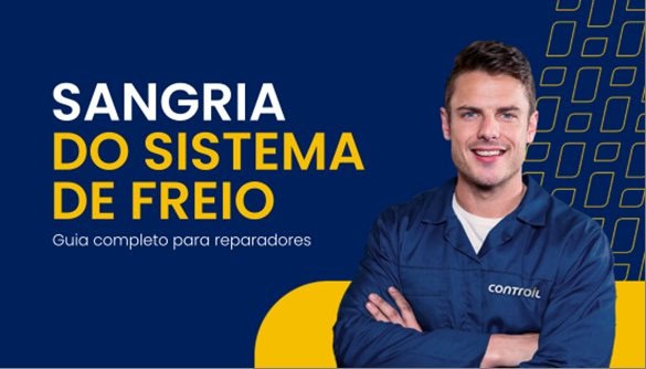 Controil apresenta novo e-book sobre procedimento de sangria do sistema de freio