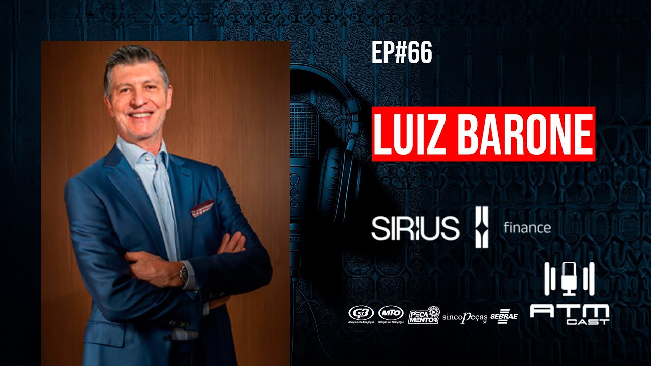 ATMCAST ep#66 |  Luiz Barone 💸🏪 | Sirius Finance