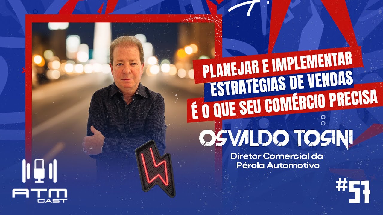 ATMCAST ep#57 |  Osvaldo Tosini Filho — Perola Automotivo✨🚘