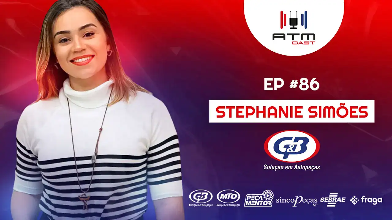 ATMCAST ep#86 | Stephanie Simões 🧠⚠️🛑| G&B Soluções Automotivas