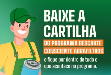 Abrafiltros Lança Cartilha de Logística Reversa para Filtros de Óleo Lubrificante Automotivo Usados