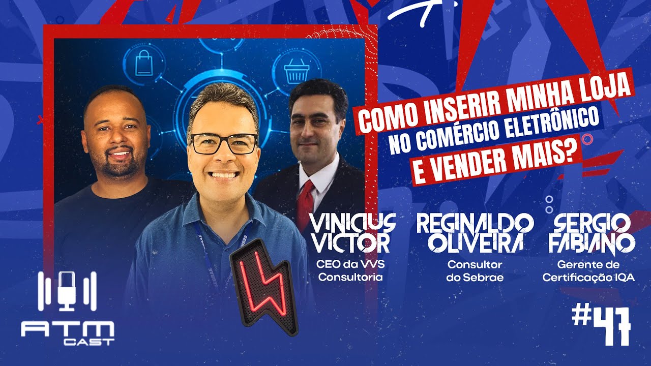 ATMCAST ep#47 |  Reginaldo Oliveira, Sérgio Fabiano e Vinícius Victor 🛒💻🚗🏍️